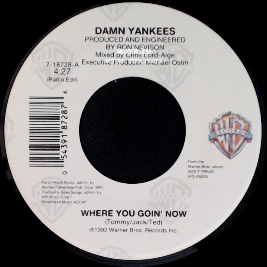 Damn Yankees - Where You Goin' Now / This Side Of Hell side A