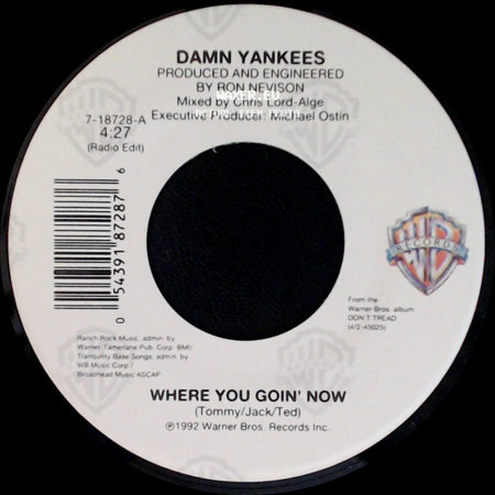 Damn Yankees - Where You Goin' Now / This Side Of Hell side A