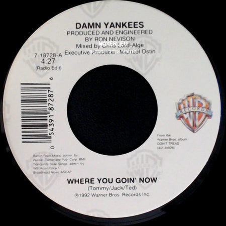 Damn Yankees - This Side Of Hell / Where You Goin' Now side B