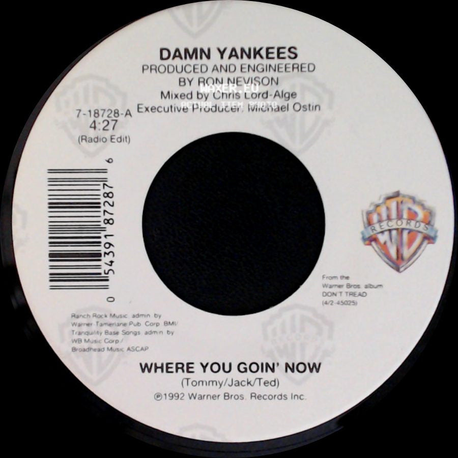Damn Yankees - Where You Goin' Now / This Side Of Hell side A