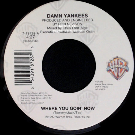 Damn Yankees - Where You Goin' Now / This Side Of Hell side A