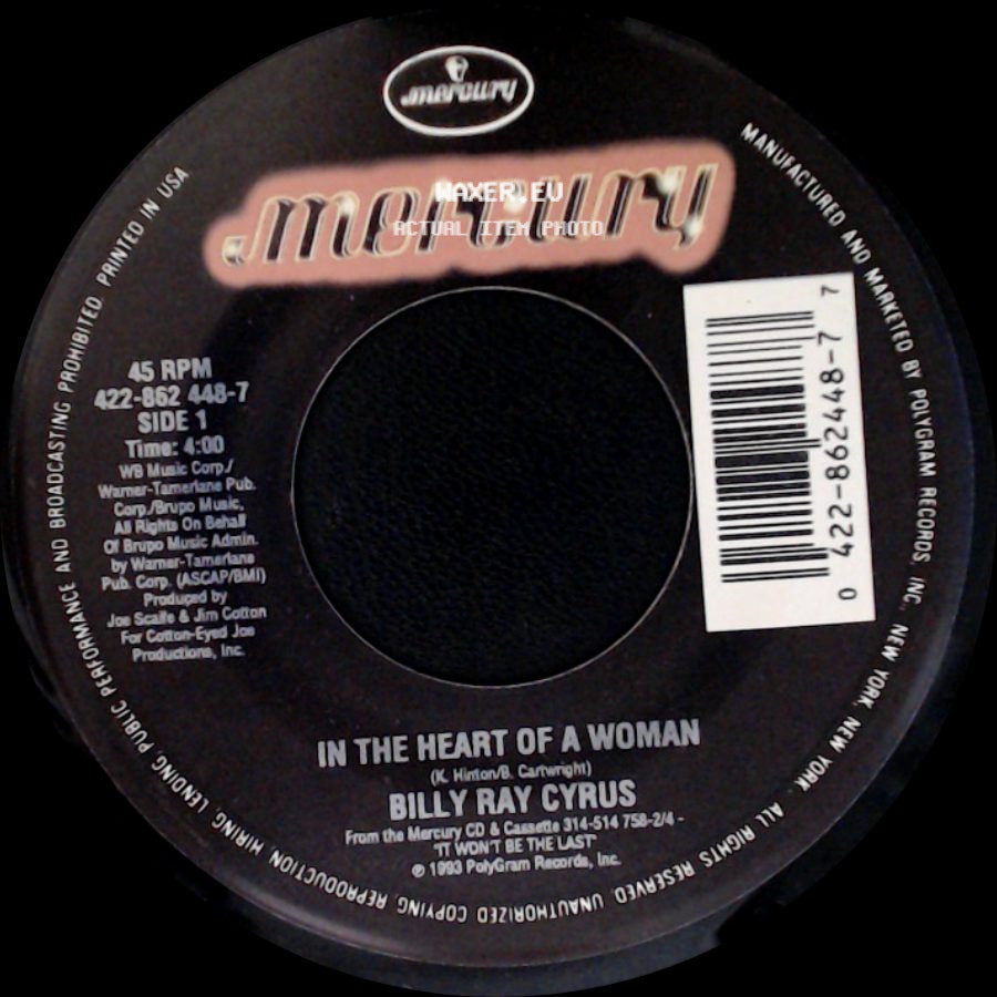 Billy Ray Cyrus - In The Heart Of A Woman / Right Face Wrong Time side A