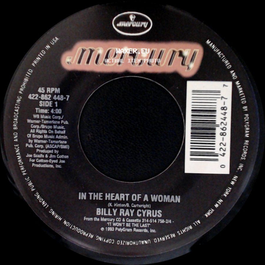 Billy Ray Cyrus - In The Heart Of A Woman / Right Face Wrong Time side A