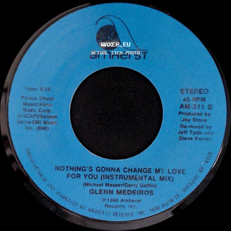 Glenn Medeiros - Nothing's Gonna Change My Love For You (Instrumental Mix) / Nothing's Gonna Change My Love For You side A