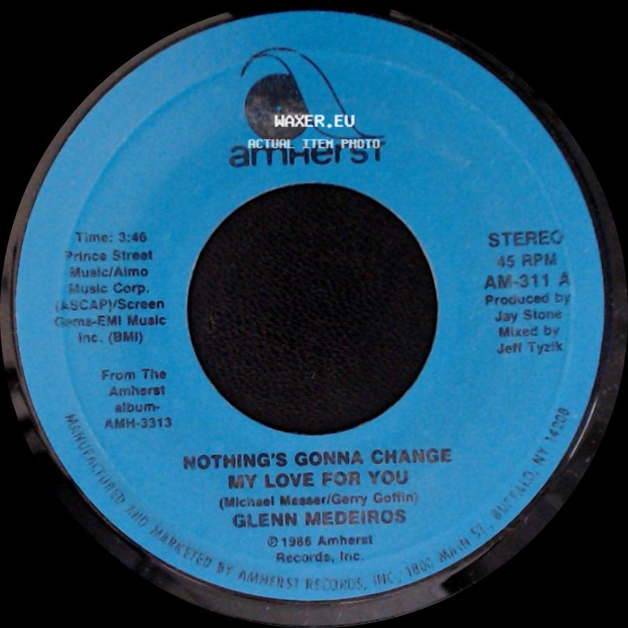 Glenn Medeiros - Nothing's Gonna Change My Love For You / Nothing's Gonna Change My Love For You (Instrumental Mix) side A