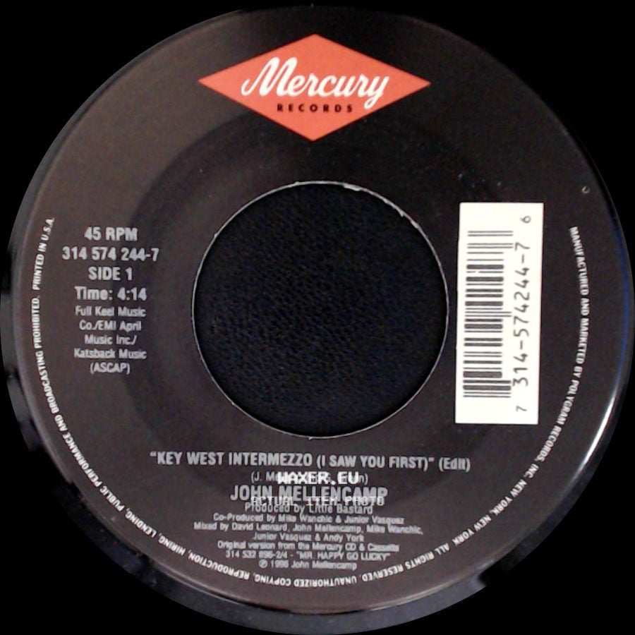 John Mellencamp - Key West Intermezzo (I Saw You First) (Edit) / Just Another Day side A