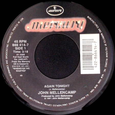 John Mellencamp - Again Tonight / Get A Leg Up (Live) side A
