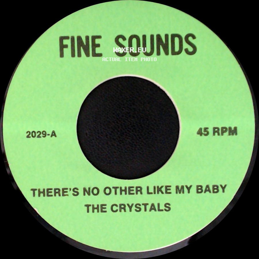 The Crystals / Peaches & Herb - There's No Other Like My Baby / I Pledge My Love side A