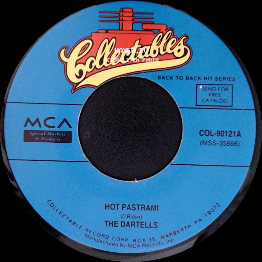 The Dartells / Robin Ward - Hot Pastrami / Wonderful Summer side A