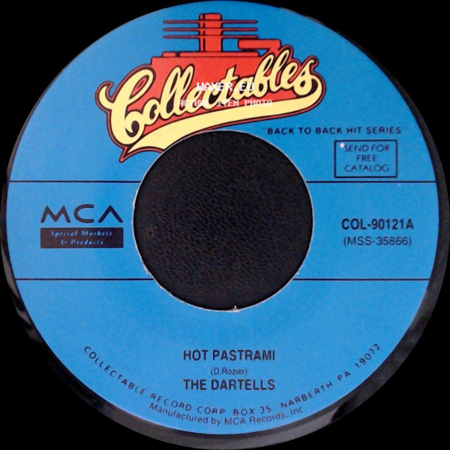 The Dartells / Robin Ward - Hot Pastrami / Wonderful Summer side A
