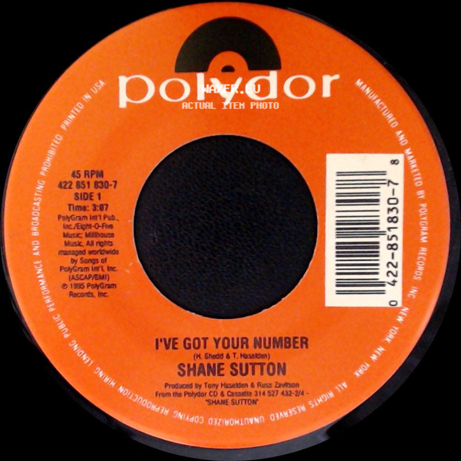 Shane Sutton - I've Got Your Number / I Think That's Why I Love Her side A