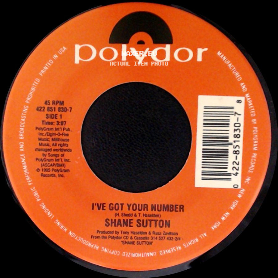 Shane Sutton - I've Got Your Number / I Think That's Why I Love Her side A