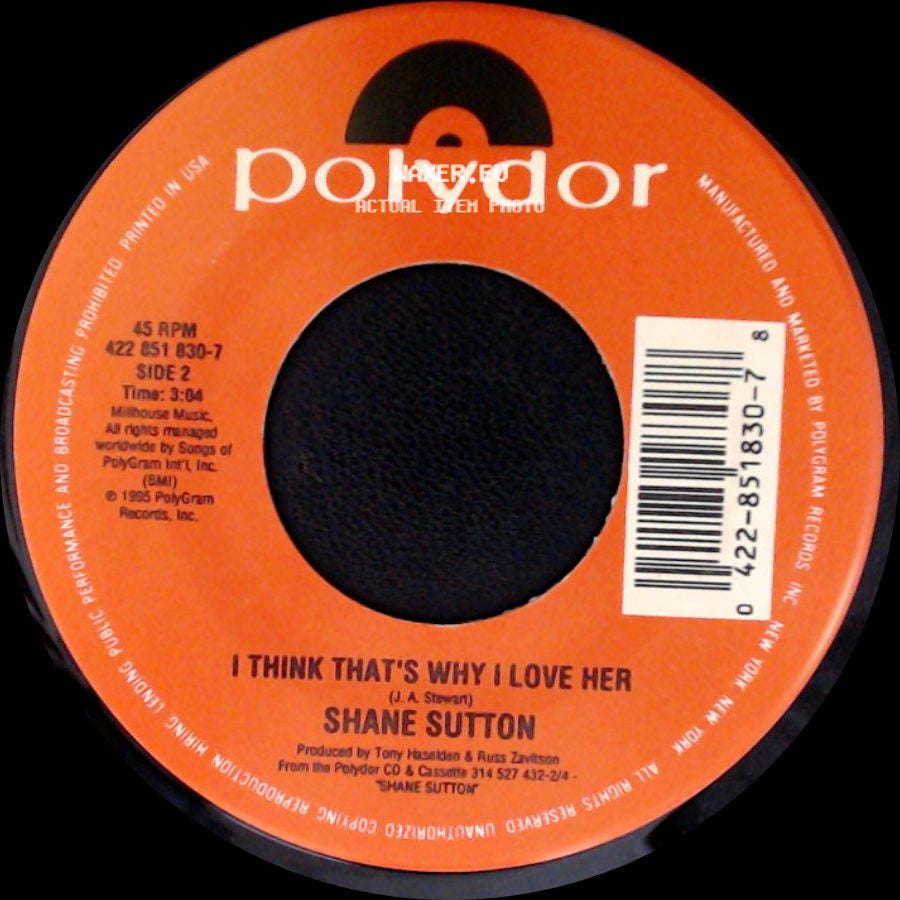 Shane Sutton - I've Got Your Number / I Think That's Why I Love Her side B