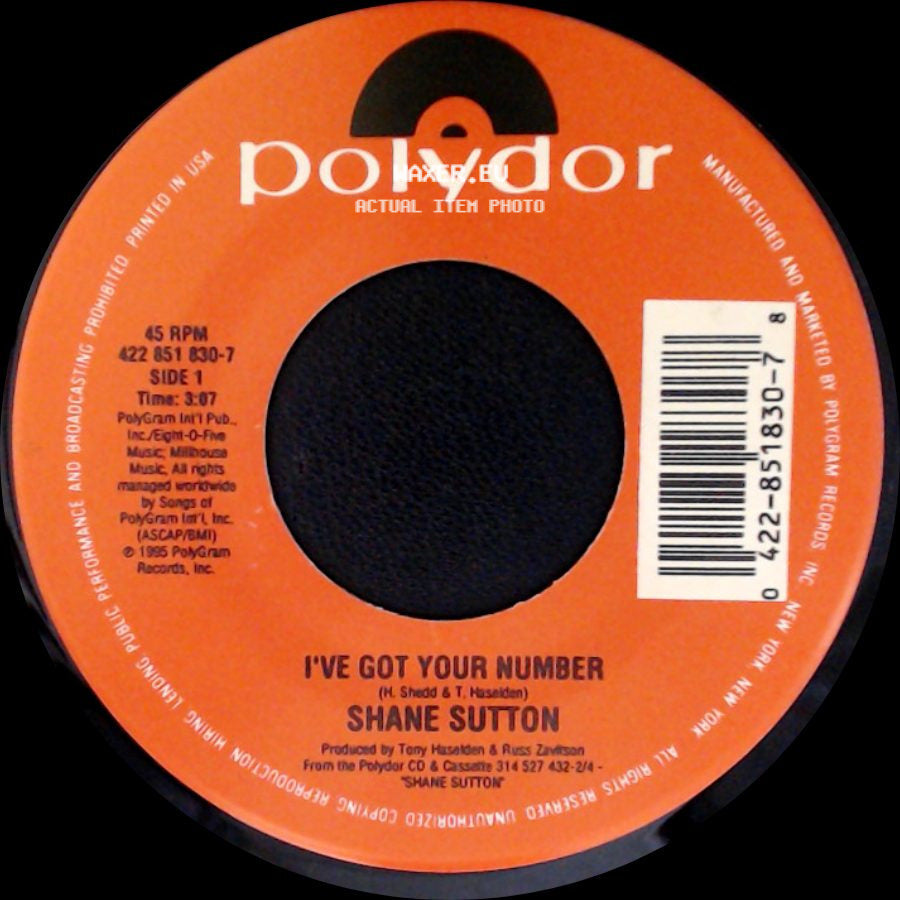 Shane Sutton - I've Got Your Number / I Think That's Why I Love Her side A