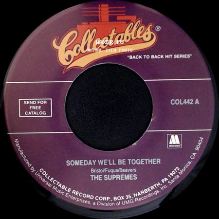 The Supremes - Someday We'll Be Together / I'm Living In Shame side A