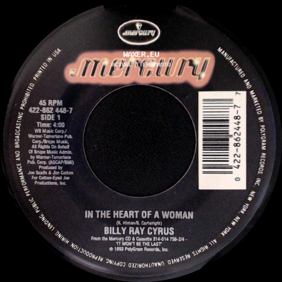 Billy Ray Cyrus - In The Heart Of A Woman / Right Face Wrong Time side A