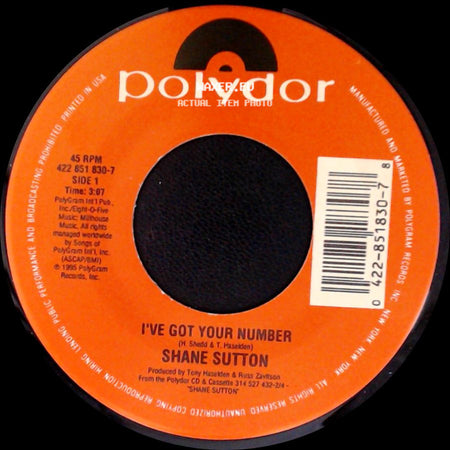 Shane Sutton - I've Got Your Number / I Think That's Why I Love Her side A