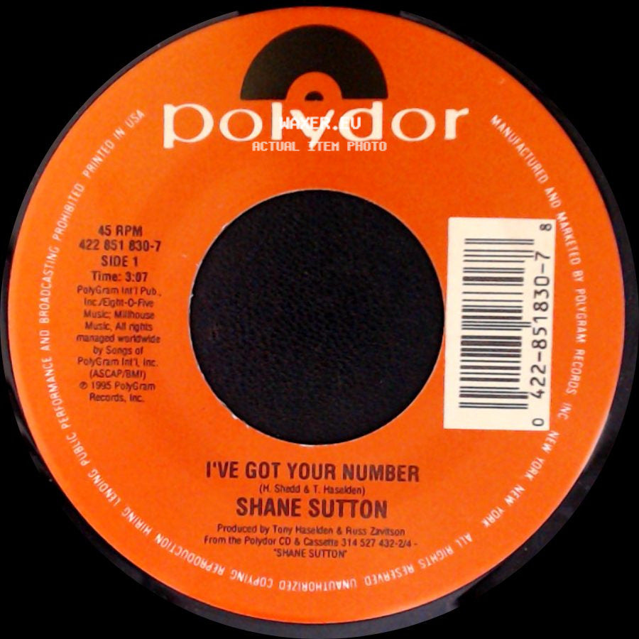 Shane Sutton - I've Got Your Number / I Think That's Why I Love Her side A