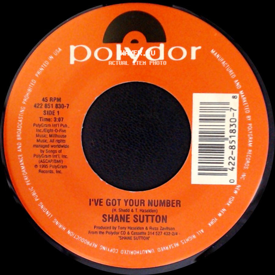 Shane Sutton - I've Got Your Number / I Think That's Why I Love Her side A