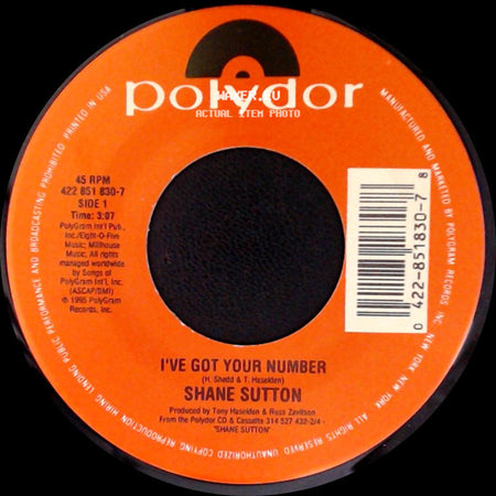 Shane Sutton - I've Got Your Number / I Think That's Why I Love Her side A