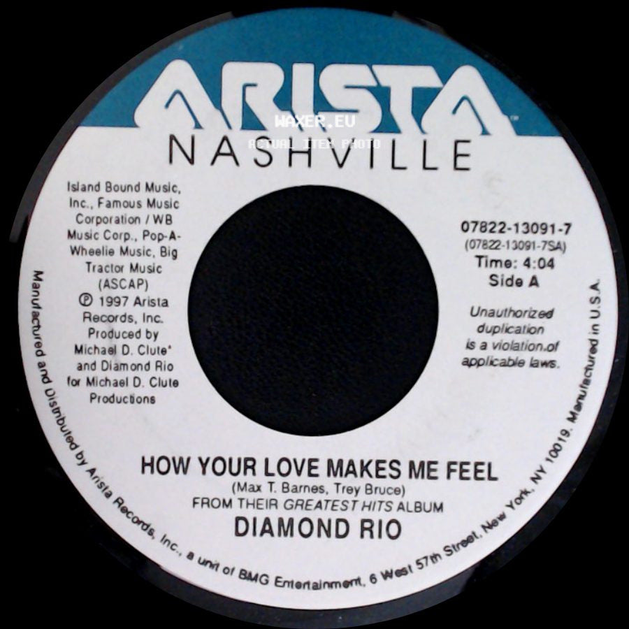 Diamond Rio - How Your Love Makes Me Feel / Imagine That side A