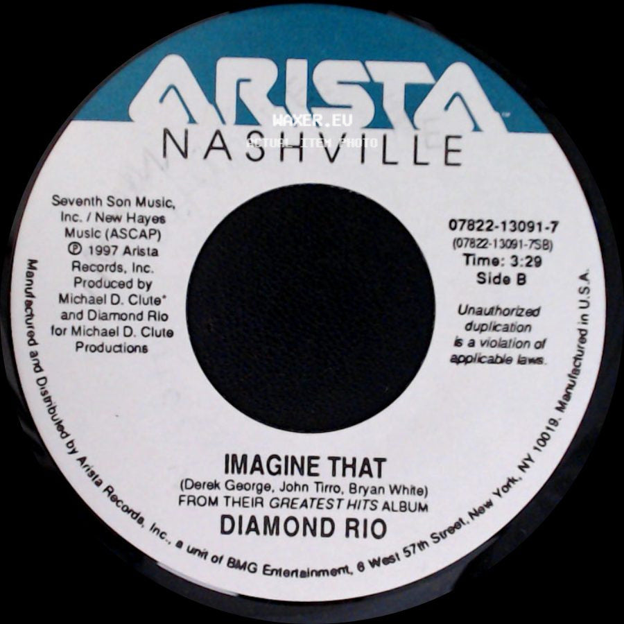 Diamond Rio - How Your Love Makes Me Feel / Imagine That side B