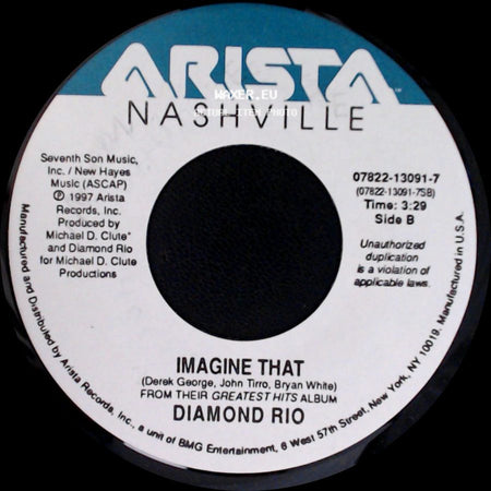 Diamond Rio - How Your Love Makes Me Feel / Imagine That side B