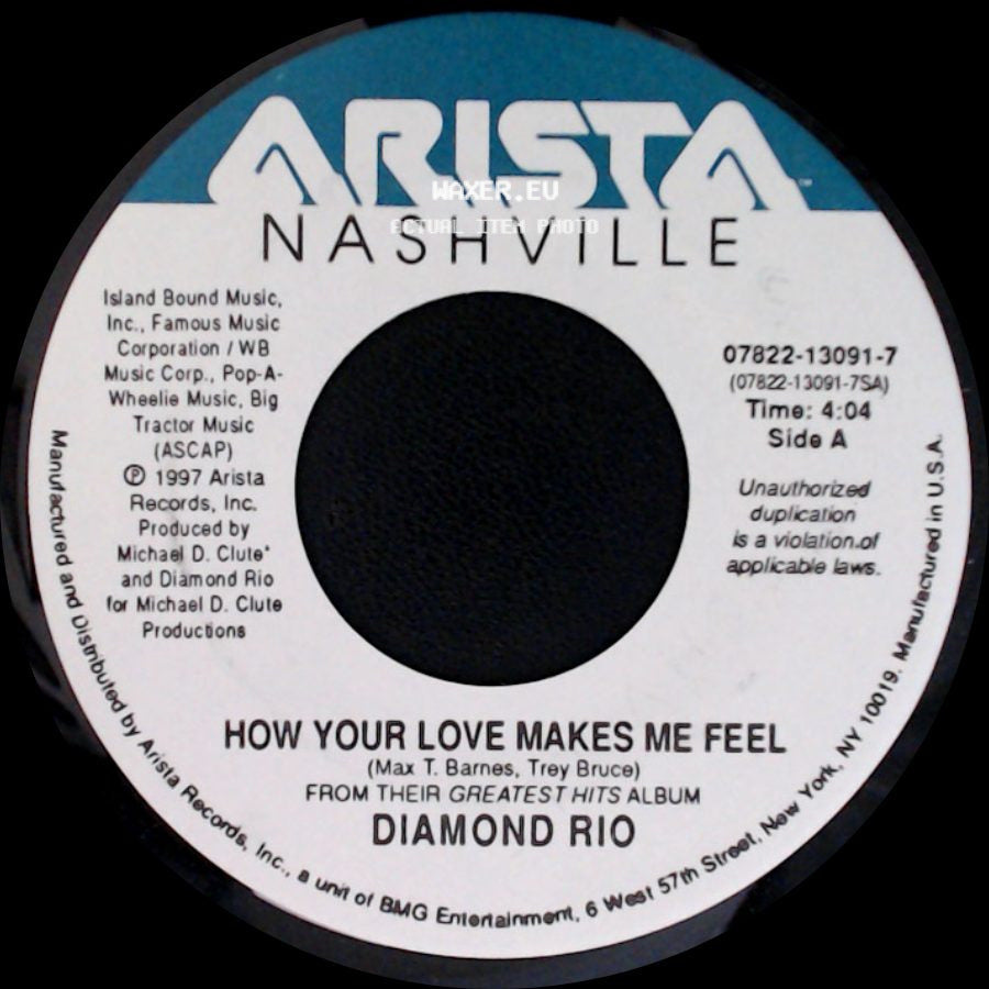 Diamond Rio - How Your Love Makes Me Feel / Imagine That side A