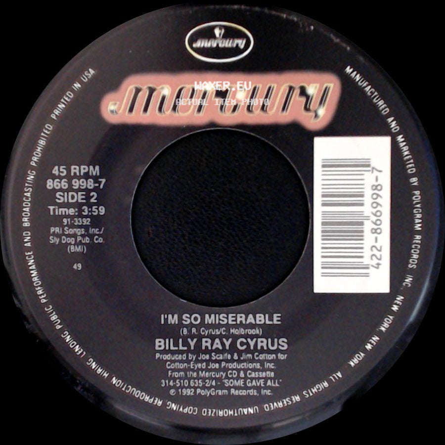 Billy Ray Cyrus - Could've Been Me / I'm So Miserable side B