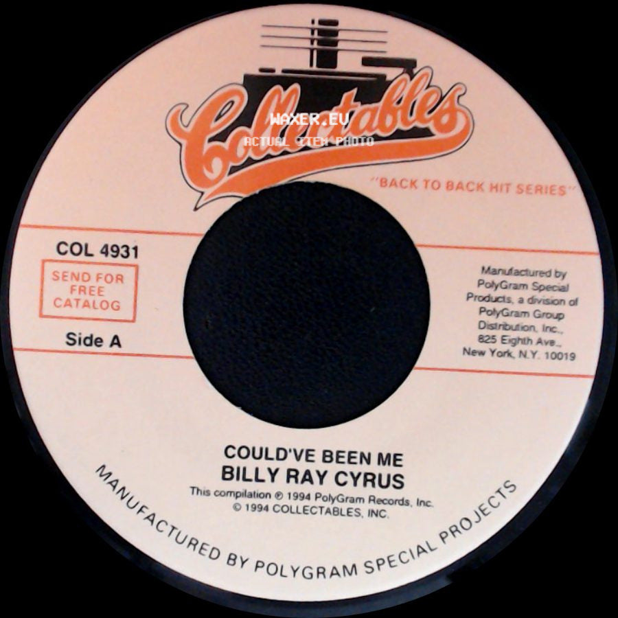 Billy Ray Cyrus - Could've Been Me / Wher'm I Gonna Live? side A