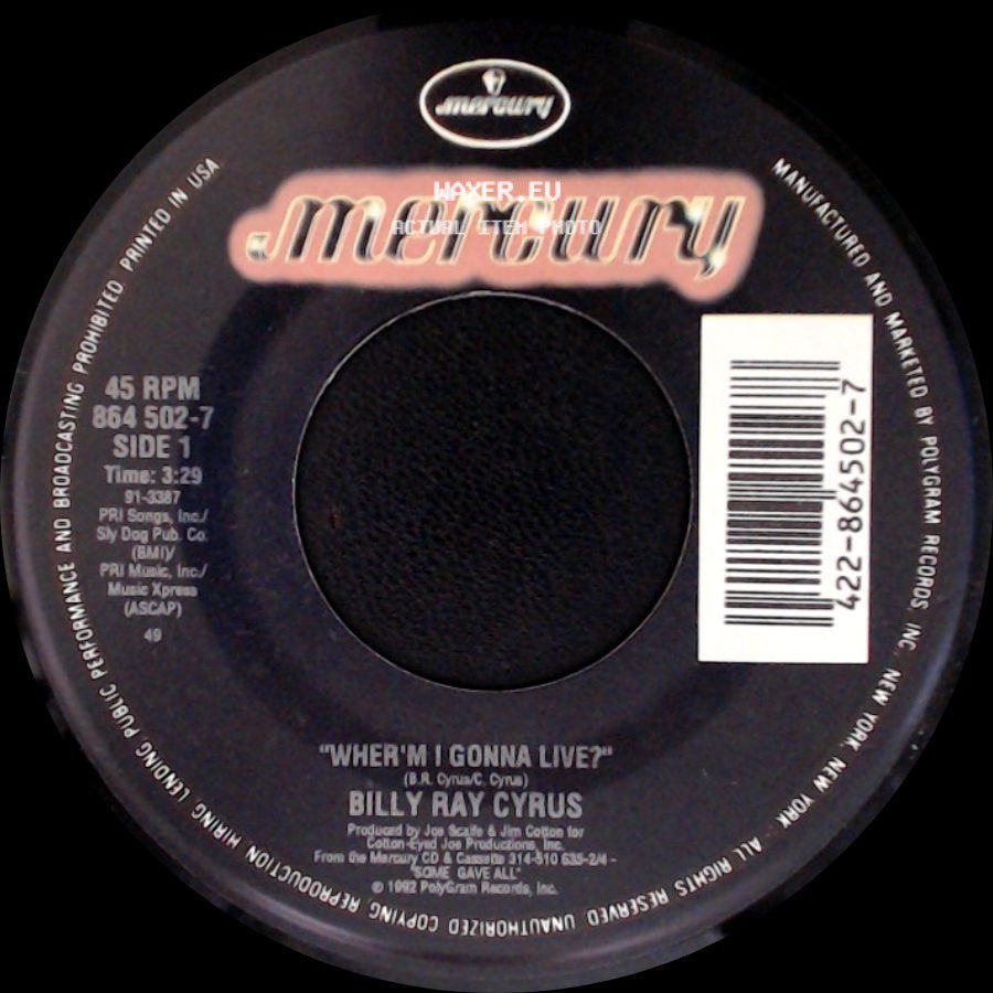 Billy Ray Cyrus - Wher'm I Gonna Live? / Some Gave All side A