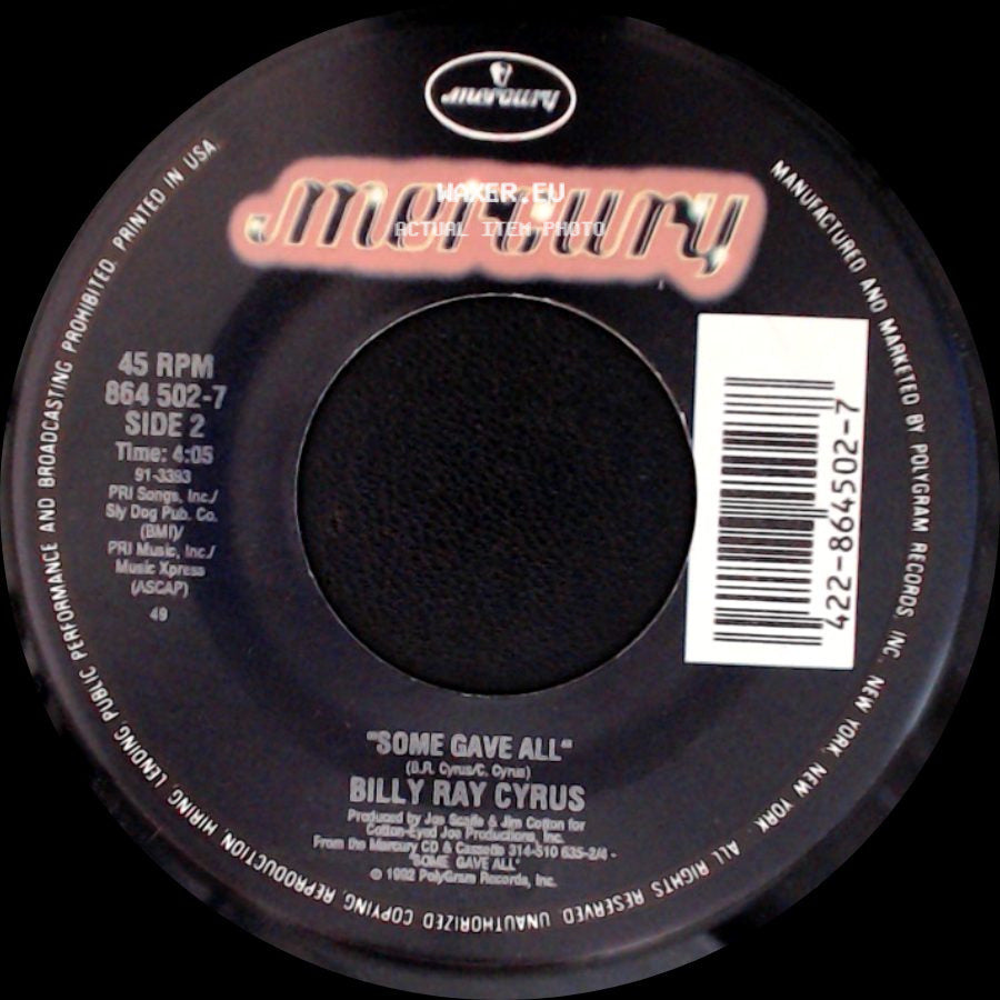 Billy Ray Cyrus - Wher'm I Gonna Live? / Some Gave All side B