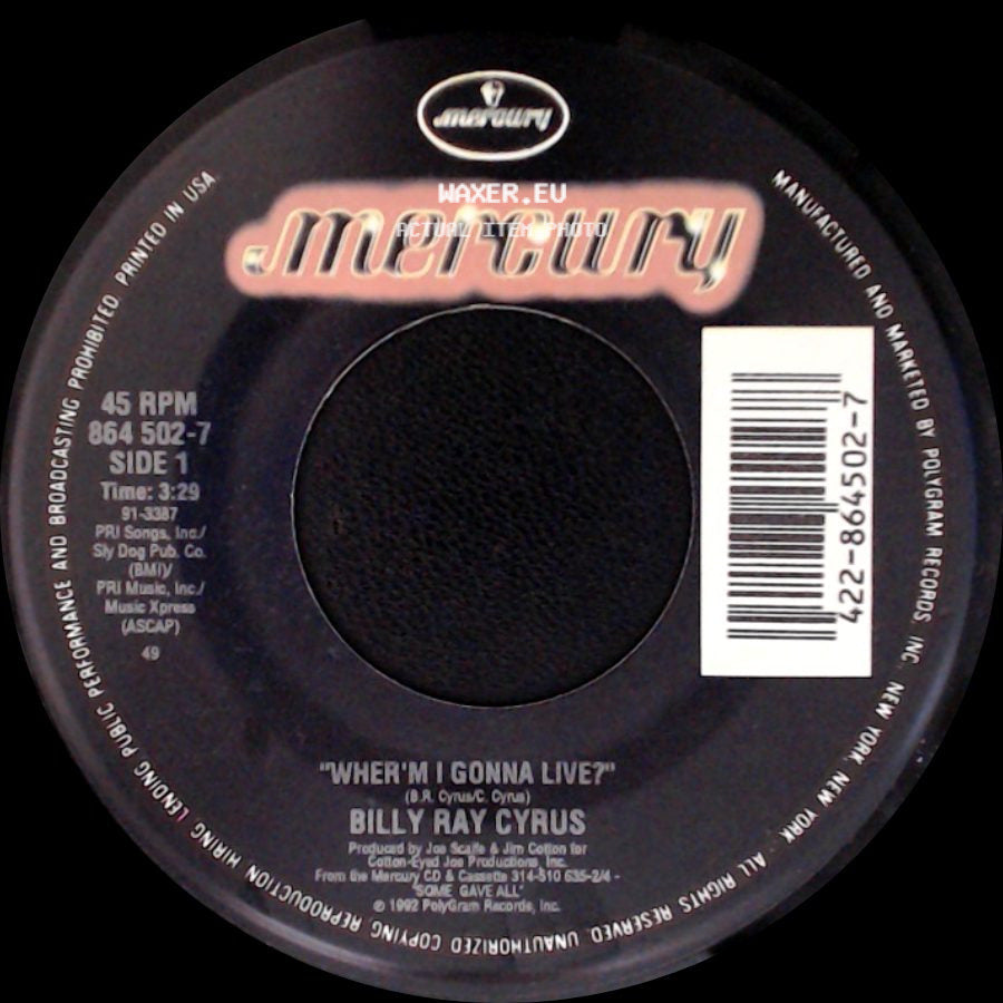 Billy Ray Cyrus - Wher'm I Gonna Live? / Some Gave All side A