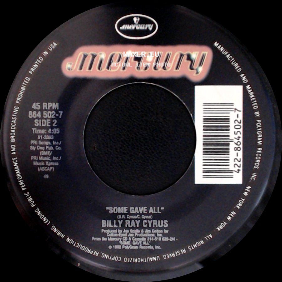 Billy Ray Cyrus - Wher'm I Gonna Live? / Some Gave All side B