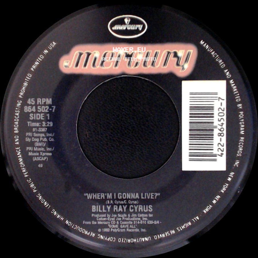 Billy Ray Cyrus - Wher'm I Gonna Live? / Some Gave All side A