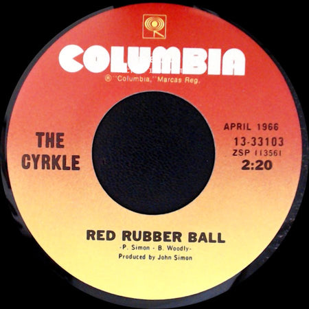 The Cyrkle - Turn-Down Day / Red Rubber Ball side B