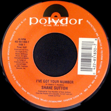 Shane Sutton - I've Got Your Number / I Think That's Why I Love Her side A