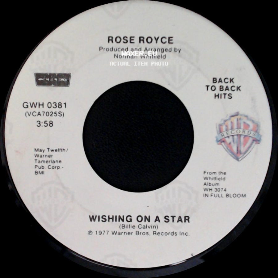 Rose Royce - Wishing On A Star / Love Don't Live Here Anymore side A