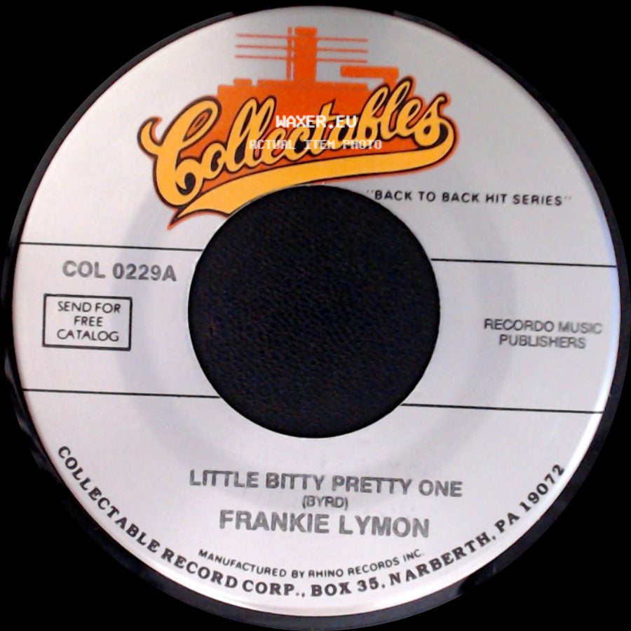 Frankie Lymon / The Teenagers - Little Bitty Pretty One / My Broken Heart side A