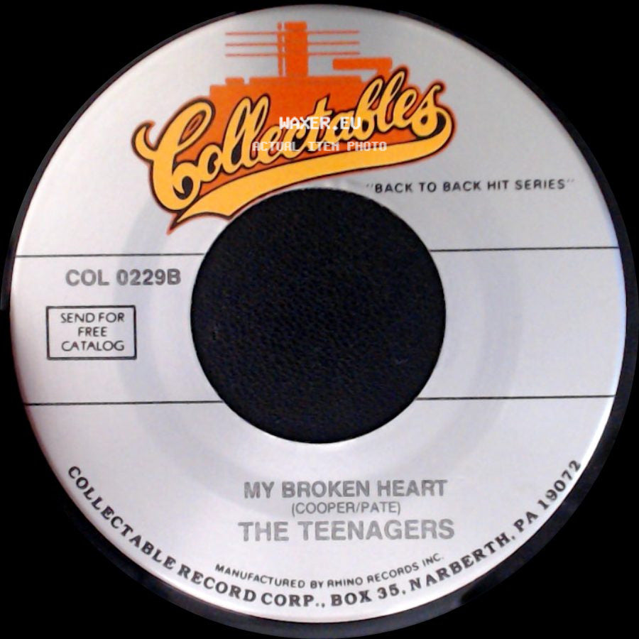 Frankie Lymon / The Teenagers - Little Bitty Pretty One / My Broken Heart side B