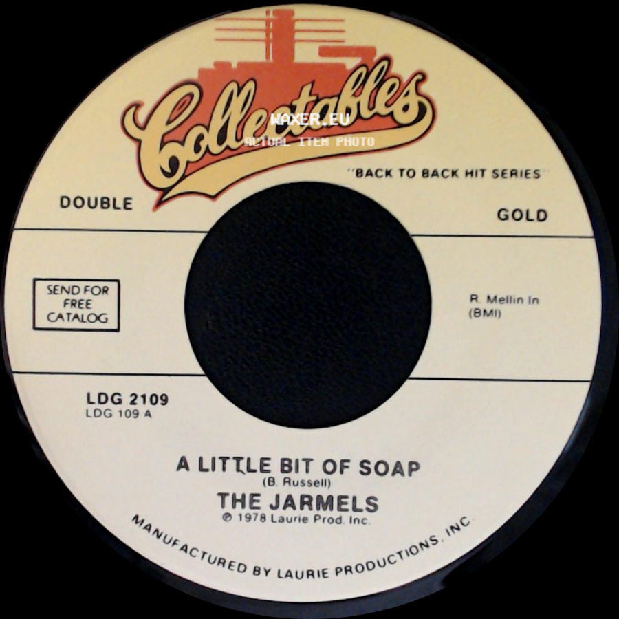 The Royal Guardsmen / The Jarmels - Baby Let's Wait / A Little Bit Of Soap side B