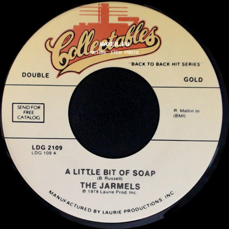The Royal Guardsmen / The Jarmels - Baby Let's Wait / A Little Bit Of Soap side B