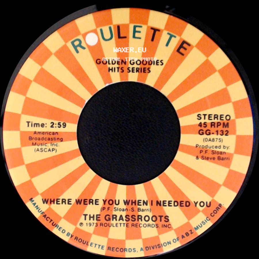 The Grassroots - Let's Live For Today / Where Were You When I Needed You side B