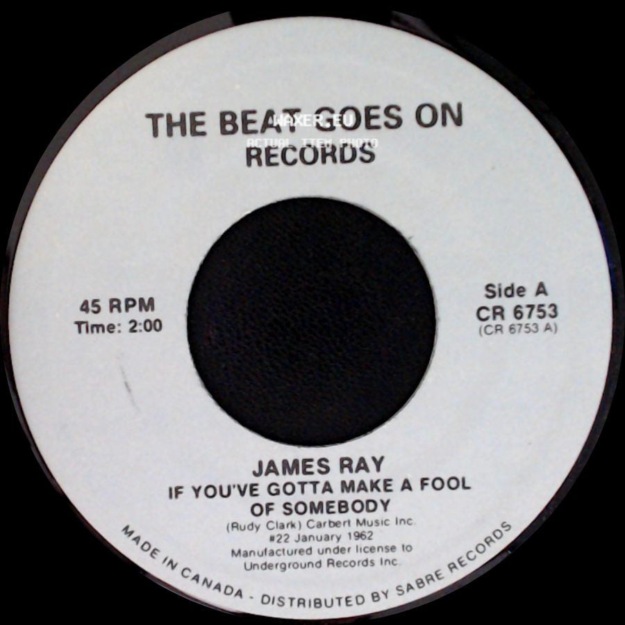 James Ray / James Gilreath - If You've Gotta Make A Fool Of Somebody / Little Band Of Gold side A