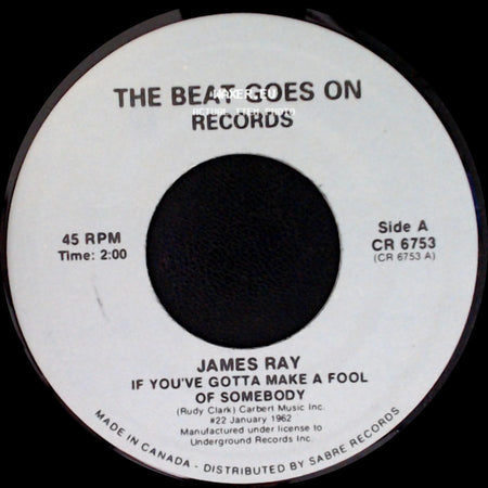 James Ray / James Gilreath - If You've Gotta Make A Fool Of Somebody / Little Band Of Gold side A