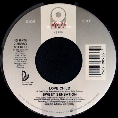 Sweet Sensation - Love Child / Child Of Love (Rock The House) side A