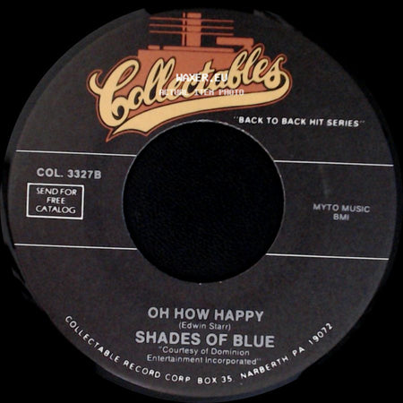 Mercy - Oh How Happy / Shades Of Blue / Love (Can Make You Happy) side A