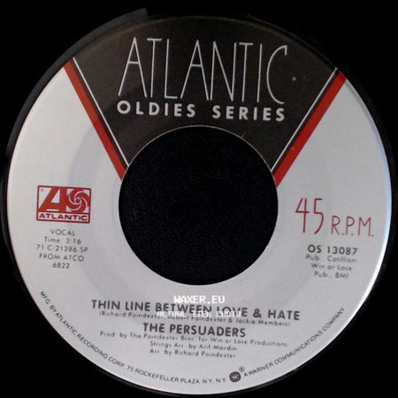 The Persuaders - Thin Line Between Love & Hate / Love Gonna Pack Up (And Walk Out) side A