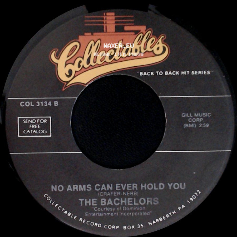 Edison Lighthouse / The Bachelors - Love Grows Where My Rosemary Goes / No Arms Can Ever Hold You side B