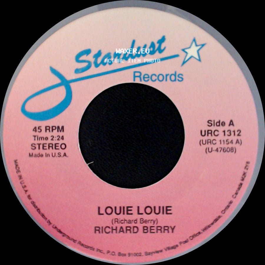 Richard Berry / Billy Ward & His Dominos - Louie Louie / Star Dust side A